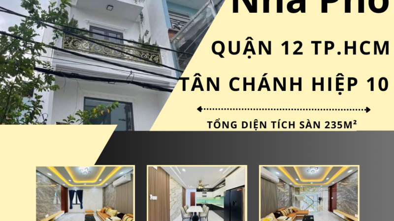 Bán nhà phố mới tinh – khu vip Tân Chánh Hiệp 10, quận 12